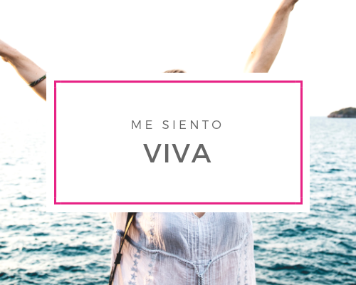Me siento viva