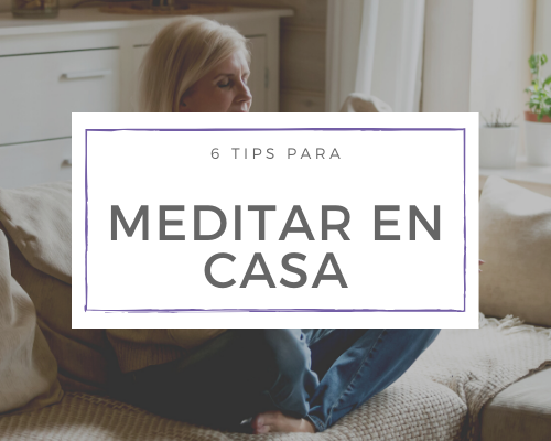 6 tips para meditar en casa