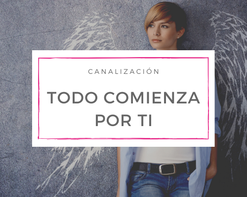 Todo comienza por ti
